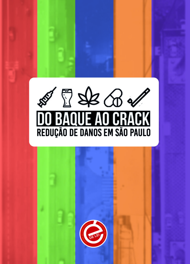 Centro de Convivência É de Lei lança cartilha sobre Redução de Danos em São Paulo